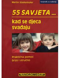 55 Savjeta - Kad se djeca svađaju