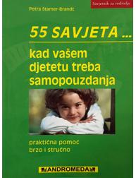 55 Savjeta - Kad vašem djetetu treba samopouzdanja