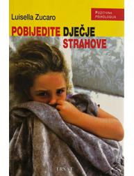 Pobijedite dječje strahove