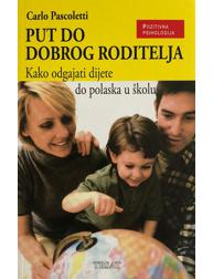 Put do dobrog roditelja